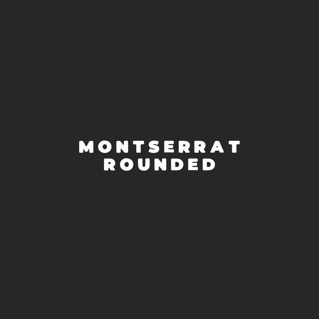 montserrat rounded | Multi Awesome Studio